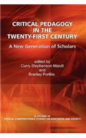 Critical Pedagogy in the Twenty-First Century