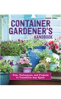 Container Gardener's Handbook