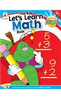 The Big Let's Learn Math Book: Grades Pk-1