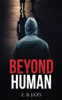 Beyond Human