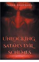Unlocking Satan's Evil Schemes