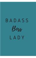 Badass Boss Lady