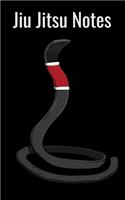 Jiu Jitsu Notes: 5x8 150pg BJJ Training Journal Log -- Great Brazilian Jiu-Jitsu Gift for Martial Arts Lovers!