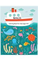 Marine Life Coloring Book for Kids Ages 4-8