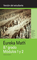 Spanish - Eureka Math - Grade 8 Student Edition Book #1 (Modules 1 & 2)