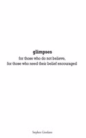 glimpses