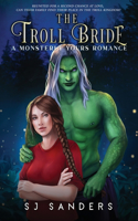 Troll Bride: A Monsterly Yours Romance