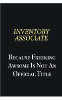 Inventory Associate because freeking awsome is not an official title: Writing careers journals and notebook. A way towards enhancement