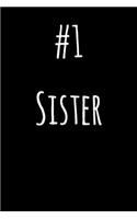 #1 Sister