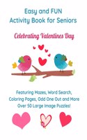 Easy and Fun Activity Book for Seniors Celebrating Valentines Day