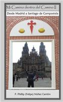 Mi Camino Dentro del Camino II