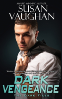 Dark Vengeance: (5 The Dark Files)