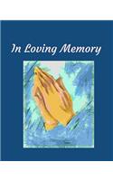 In Loving Memory: 8 X 10 - 2 Column White Paper - Funeral Ceremony - Guest Sign-In Book