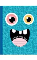Composition Book: Cute Wide Ruled Composition Notebook with Funny Monster Face, One Subject, Soft Cover 50 sheets / 100 pages, 7.44" x 9.69" (18.9 x 24.6 cm) for Scho