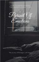 Pursuit of emotions