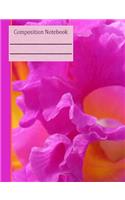 Orchid Composition Notebook - College Ruled: 130 Pages 7.44 x 9.69 Lined Writing Paper School Student Teacher Pink Purple Diary Planner Subject