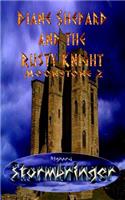 Diane Shepard and the Rusty Knight: Moonstone 2(2 Moonstone)