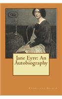 Jane Eyre: An Autobiography
