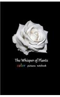 The Whisper Of Plants color pictures notebook