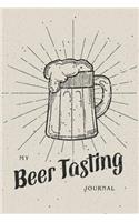 My Beer Tasting Journal: Record Tracking Notebook(3 Beer Tracking)