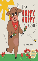 Happy Happy Cow