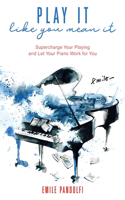 Play It Like You Mean It!