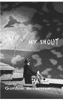 My Shout: (English)