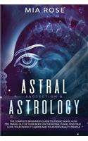 Astral Projection & Astrology
