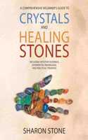Crystals and Healing Stones