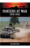 Panzers at War 1939-1942