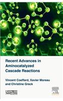 Recent Advances in Aminocatalyzed Cascade Reactions