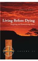 Living Before Dying