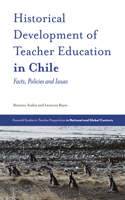 Historical Development of Teacher Education in Chile