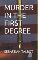 Murder in the First Degree: (Jack Finnie)