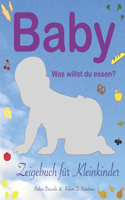 Baby - was willst du essen?