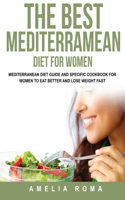 The Best Mediterramean Diet for Women