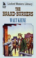 The Brand-burners