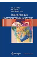 Implementing an Electronic Health Record System