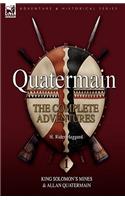 Quatermain: The Complete Adventures 1 King Solomon S Mines & Allan Quatermain