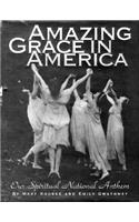 Amazing Grace In America