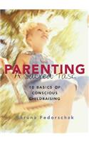 Parenting: A Sacred Task