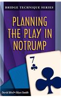 Bridge Technique 7: Planning the Play in Notrump