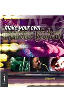 Make Your Own Music Video