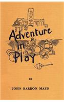 Adventure in Play