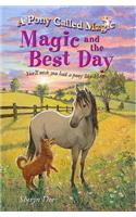 Magic and the Best Day