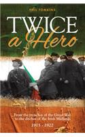 Twice a Hero