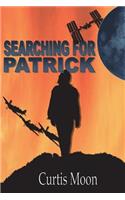 Searching for Patrick