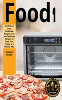 Food i XL PRO Air Oven Cookbook