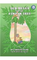 Old Mulga And The Pawpaw Tree