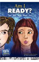 Am I Ready? Teen Girls Write about Sex